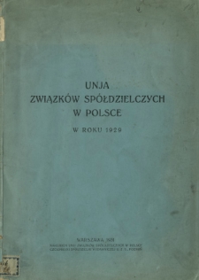 Unja Związk&oacute;w Sp&oacute;łdzielczych w Polsce w roku 1929