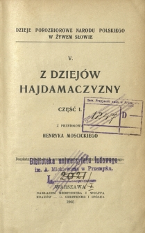 Z dziej&oacute;w hajdamaczyzny. Cz. 1