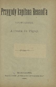 Przygody kapitana Renaud'a : opowiadanie