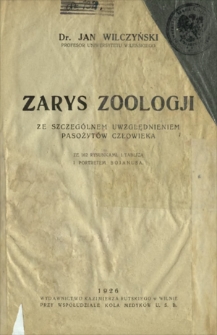 Zarys zoologji : ze szczególnem uwzględnieniem pasożytów człowieka