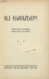 Ku gwiazdom : poezyi serya III
