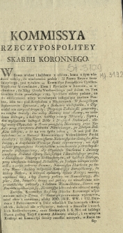 Uniwersał względem opłaty Złotego iednego z Dymu na Magazyny, i Szelaga na Expensa PP. Kommissyów Porządkowych