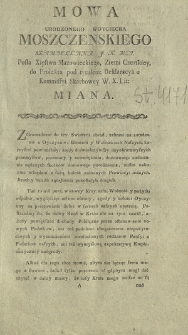 Mowa Urodzonego Woyciecha Moszczenskiego [...] do Proiektu pod tytułem: Deklaracya o Kommissyi Skarbowey W. X. Lit. Miana