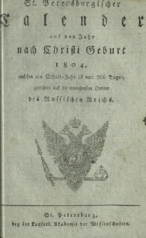 St. Petersburgischer Calender auf das Jahr nach Christi Geburt 1804