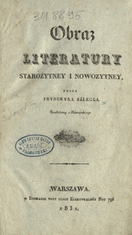 Obraz literatury starożytney i nowożytney. [T. 1]