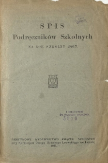 Spis podręcznik&oacute;w szkolnych na rok szkolny 1926/7