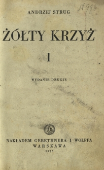 Żółty krzyż. T. 1, Tajemnica Renu