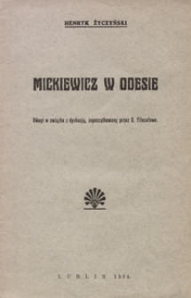 Mickiewicz w Odesie : uwagi w związku z dyskusją, zapoczątkowaną przez D. Fiłosofowa