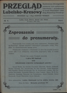 Przegląd Lubelsko-Kresowy : ilustrowany dwutygodnik poświęcony życiu społecznemu, kulturalnemu i gospodarczemu na terenie województw: lubelskiego, wołyńskiego i poleskiego R. 1, nr 4