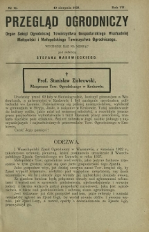 Przegląd Ogrodniczy : organ Małopolskiego Towarzystwa Ogrodniczego i Sekcji Ogrodniczej Towarzystwa Gospodarskiego Wsch. Małopolski R. 7, Nr 11 (19 sierpnia 1923)