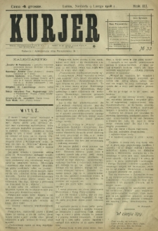 Kurjer / redaktor i wydawca Stanisław Korczak. - R. 3, nr 33 (9 lutego 1908)