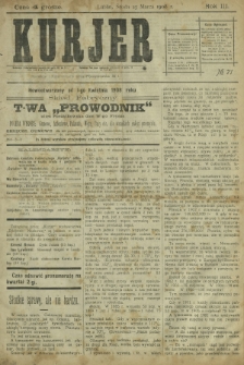 Kurjer / redaktor i wydawca Stanisław Korczak. - R. 3, nr 71 (25 marca 1908)