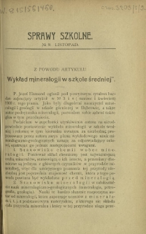 Sprawy Szkolne : czasopismo poświęcone zagadnieniom nauczania i wychowania. R. 1, z. 9 (listopad 1908)