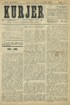 Kurjer / redaktor i wydawca Stanisław Korczak. - R. 3, nr 232 (10 października 1908)