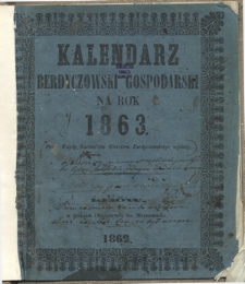 Kalendarz Gospodarski Ułożony Podług Starego Stylu na Rok Pański 1863