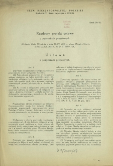 Rządowy projekt ustawy o pożyczkach premiowych. Druk Nr 63 [Dodatek do] : Sprawozdanie Stenograficzne z ... Posiedzenia Sejmu Rzeczypospolitej z dnia ... (V Kadencja 1938-1939)
