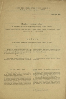Rządowy projekt ustawy o ratyfikacji protokółu taryfowego między Polską a Litwą. Druk Nr 120 [Dodatek do] : Sprawozdanie Stenograficzne z ... Posiedzenia Sejmu Rzeczypospolitej z dnia ... (V Kadencja 1938-1939)