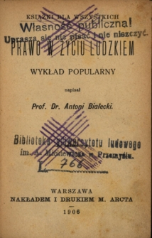 Prawo w życiu ludzkiem : wykład popularny