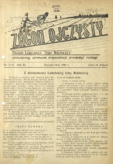 Zagon Ojczysty : organ Lubelskiej Izby Rolniczej poświęcony sprawom organizacji produkcji rolnej R. 3, Nr 1/2 (stycz./luty 1946)