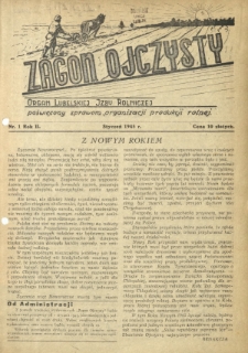 Zagon Ojczysty : organ Lubelskiej Izby Rolniczej poświęcony sprawom organizacji produkcji rolnej R. 2, Nr 1 (styczeń 1945)