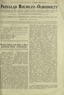Przegląd Rolniczo-Ogrodniczy: dodatek miesięczny poświęcony sadownictwu, warzywnictwu polowemu, nasiennictwu, kwiaciarstwu ogrodniczemu, gruntowemu, przetwórstwu płodów ogrodniczych i gałęziom ubocznym [...]. R. 6 nr 4