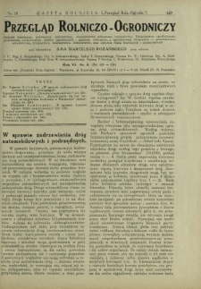 Przegląd Rolniczo-Ogrodniczy: dodatek miesięczny poświęcony sadownictwu, warzywnictwu polowemu, nasiennictwu, kwiaciarstwu ogrodniczemu, gruntowemu, przetwórstwu płodów ogrodniczych i gałęziom ubocznym [...]. R. 7 nr 5