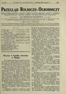 Przegląd Rolniczo-Ogrodniczy: dodatek miesięczny poświęcony sadownictwu, warzywnictwu polowemu, nasiennictwu, kwiaciarstwu ogrodniczemu, gruntowemu, przetwórstwu płodów ogrodniczych i gałęziom ubocznym, z ogrodnictwem związanym - pszczelnictwu, jedwabnictwu, tytuniarstwu, wikliniarstwu, chmielarstwu oraz uprawie roślin leczniczych i przemysłowych. R. 4, nr 6