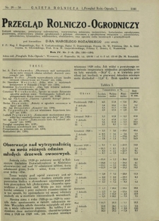 Przegląd Rolniczo-Ogrodniczy: dodatek miesięczny poświęcony sadownictwu, warzywnictwu polowemu, nasiennictwu, kwiaciarstwu ogrodniczemu, gruntowemu, przetwórstwu płodów ogrodniczych i gałęziom ubocznym, z ogrodnictwem związanym - pszczelnictwu, jedwabnictwu, tytuniarstwu, wikliniarstwu, chmielarstwu oraz uprawie roślin leczniczych i przemysłowych. R. 4, nr 7-8