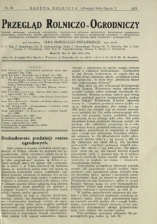 Przegląd Rolniczo-Ogrodniczy: dodatek miesięczny poświęcony sadownictwu, warzywnictwu polowemu, nasiennictwu, kwiaciarstwu ogrodniczemu, gruntowemu, przetwórstwu płodów ogrodniczych i gałęziom ubocznym, z ogrodnictwem związanym - pszczelnictwu, jedwabnictwu, tytuniarstwu, wikliniarstwu, chmielarstwu oraz uprawie roślin leczniczych i przemysłowych. R. 4, nr 9