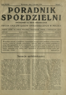 Poradnik Spółdzielni : dwutygodnik dla spraw spółdzielczych : organ Unji Związków Spółdzielczych w Polsce. R. 37, nr 1 (1 stycznia 1930)