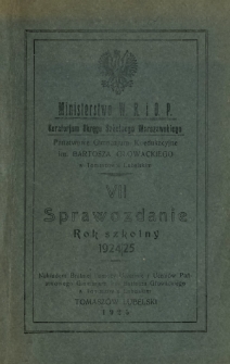 7 Sprawozdanie Rok Szkolny 1924/25 / Państwowe Gimnazjum Koedukacyjne im. Bartosza Głowackiego w Tomaszowie Lubelskim