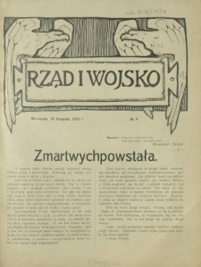 Rząd i Wojsko R. 1, Nr 4 (10 listopada 1916)