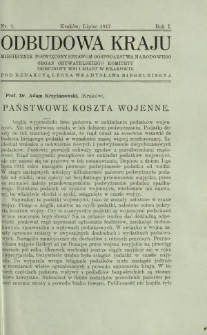 Odbudowa Kraju : miesięcznik poświęcony sprawom gospodarstwa narodowego : organ Obywatelskiego Komitetu Odbudowy Wsi i Miast w Krakowie R. 1, Nr 2 (lipiec 1917)