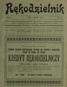 Rękodzielnik : organ Instytutu Technologicznego Lwowskiej Izby Handlowej i Przemysłowej i Związku Stowarzyszeń Przemysłowych (Izby Stowarzyszeń Rękodzielniczych) we Lwowie. R. 2, nr 23 (1 grudnia 1913)