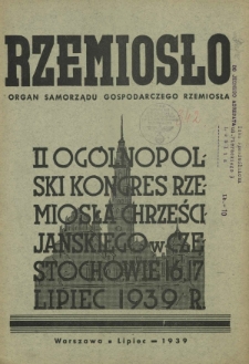 Rzemiosło : organ Samorządu Gospodarczego Rzemiosła. R. 8, nr 7 (lipiec 1939)