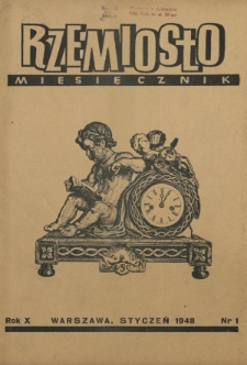 Rzemiosło / [red. nacz. Julian Strawa]. R. 10, nr 1 (styczeń 1948)