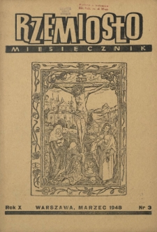 Rzemiosło / [red. nacz. Julian Strawa]. R. 10, nr 3 (marzec 1948)