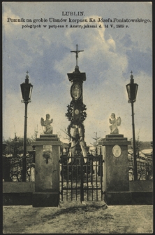 Lublin. Pomnik na grobie Ułan&oacute;w korpusu Ks. J&oacute;zefa Poniatowskiego. poległych w potyczce z Austryjakami d. 14. V, 1809 r.