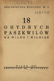 18 ohydnych paszkwil&oacute;w na Wilno i wilnian