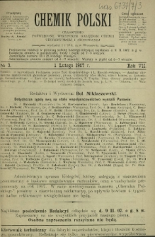 Chemik Polski : czasopismo poświęcone wszystkim gałęziom chemii teoretycznej i stosowanej / red. i wyd. Bol. Miklaszewski. R. 7, nr 3 (1 lutego 1907)