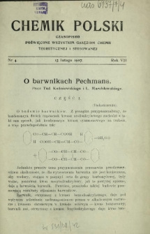 Chemik Polski : czasopismo poświęcone wszystkim gałęziom chemii teoretycznej i stosowanej / red. i wyd. Bol. Miklaszewski. R. 7, nr 4 (15 lutego 1907)