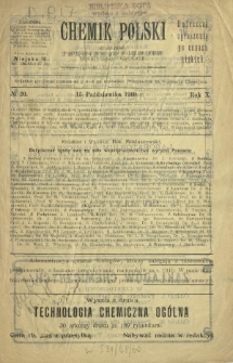 Chemik Polski : czasopismo poświęcone wszystkim gałęziom chemii teoretycznej i stosowanej / red. i wyd. Bol. Miklaszewski. R. 10, nr 20 (15 października 1910)