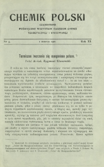 Chemik Polski : czasopismo poświęcone wszystkim gałęziom chemii teoretycznej i stosowanej / red.i wyd. Bol. Miklaszewski. R. 11, nr 5 (1 marca 1911)