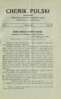 Chemik Polski : czasopismo poświęcone wszystkim gałęziom chemii teoretycznej i stosowanej / red.i wyd. Bol. Miklaszewski. R. 11, nr 9 (1 maja 1911)