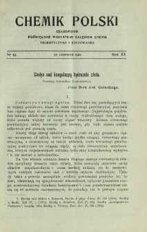 Chemik Polski : czasopismo poświęcone wszystkim gałęziom chemii teoretycznej i stosowanej / red.i wyd. Bol. Miklaszewski. R. 11, nr 12 (15 czerwca 1911)