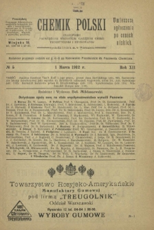 Chemik Polski : czasopismo poświęcone wszystkim gałęziom chemii teoretycznej i stosowanej / red.i wyd. Bol. Miklaszewski. R. 12, nr 5 (1 marca 1912)