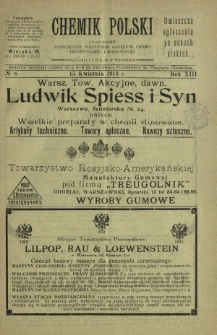 Chemik Polski : czasopismo poświęcone wszystkim gałęziom chemii teoretycznej i stosowanej / red. i wyd. B. Miklaszewski. R. 13, nr 8 (15 kwietnia 1913)