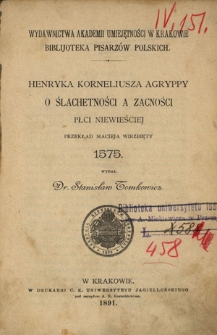 Henryka Korneliusza Agryppy O ślachetności a zacności płci niewieściej
