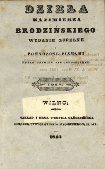 Dzieła Kazimierza Brodzińskiego : wydanie zupełne i pomnożone pismami dotąd drukiem nie ogłoszonemi. T. 6. [Życia i pisma sławnych ludzi]