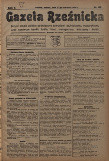 Gazeta Rzeźnicka : pierwsze i jedyne pismo polskie poświęcone zawodowi rzeźnickiemu oraz sprawom handlu i chowu bydła, nierogacizny, dziczyzny i drobiu / [red. i wydawca Apolinary Kl&oacute;skowsk]. R. 5, nr 69 (27 kwietnia 1918)
